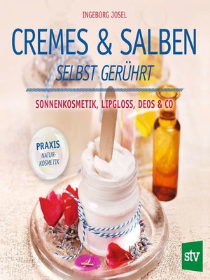 cover image of Cremes & Salben selbst gerührt